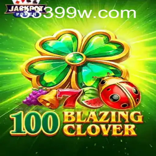 Explorando o Jogo 100BlazingClover - Um Fenômeno no Mundo do Entretenimento Digital
